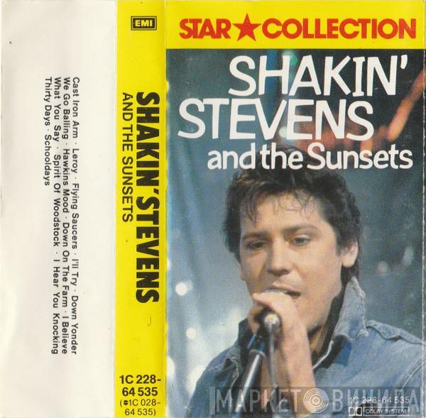  Shakin' Stevens And The Sunsets  - Shakin' Stevens And The Sunsets
