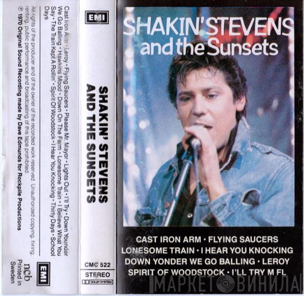  Shakin' Stevens And The Sunsets  - Shakin' Stevens And The Sunsets