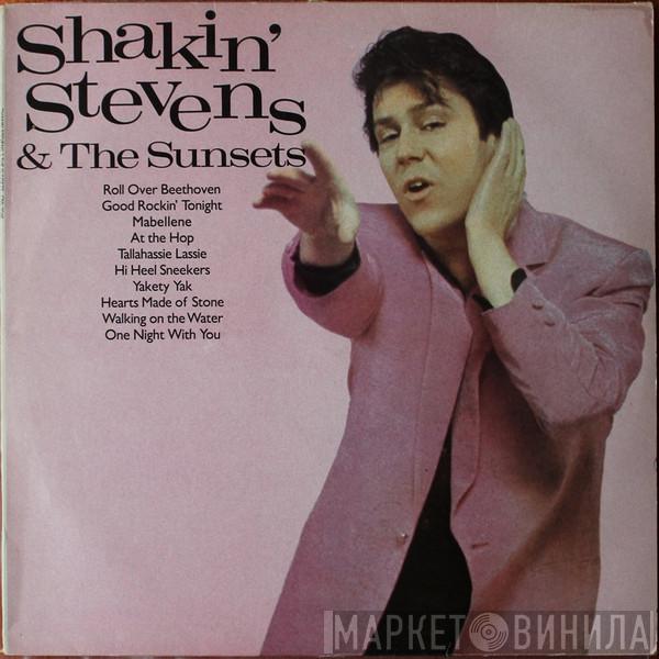  Shakin' Stevens And The Sunsets  - Shakin' Stevens And The Sunsets