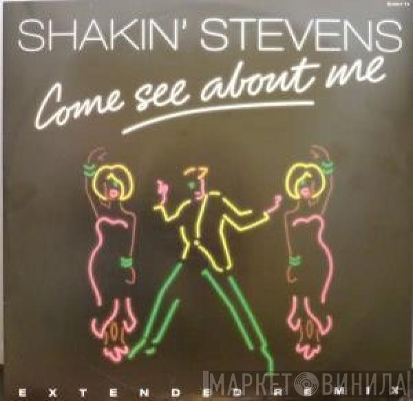 Shakin' Stevens - Come See About Me