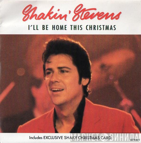 Shakin' Stevens - I'll Be Home This Christmas