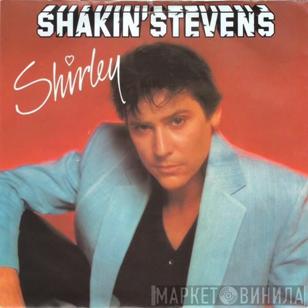 Shakin' Stevens - Shirley