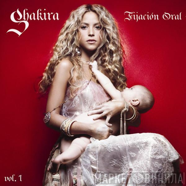 Shakira - Fijación Oral Vol. 1