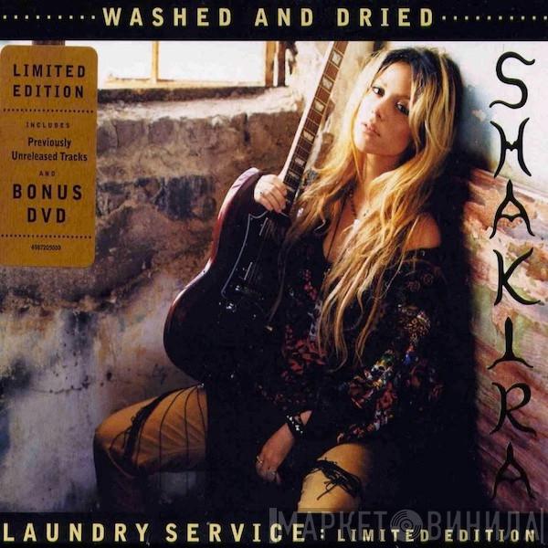 Shakira - Laundry Service : Limited Edition : Washed And Dried