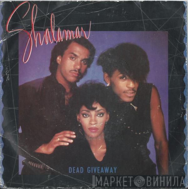 Shalamar - Dead Giveaway