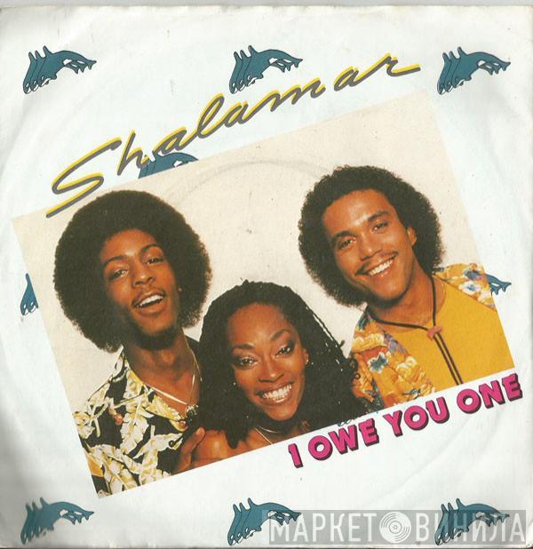 Shalamar - I Owe You One