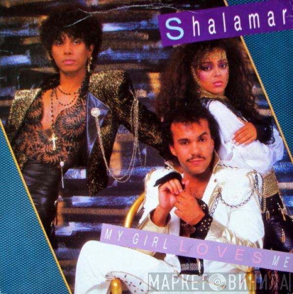 Shalamar - My Girl Loves Me