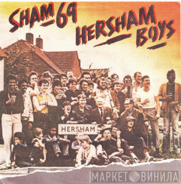  Sham 69  - Hersham Boys