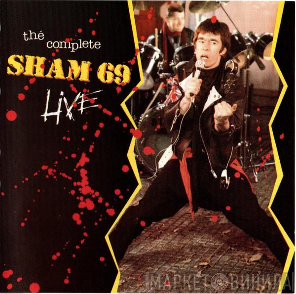 Sham 69 - The Complete Sham 69 Live