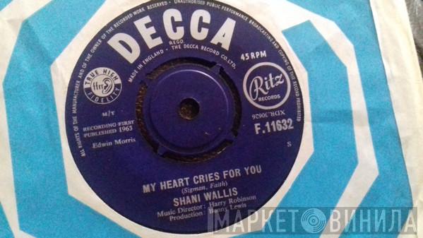 Shani Wallis - My Heart Cries For You