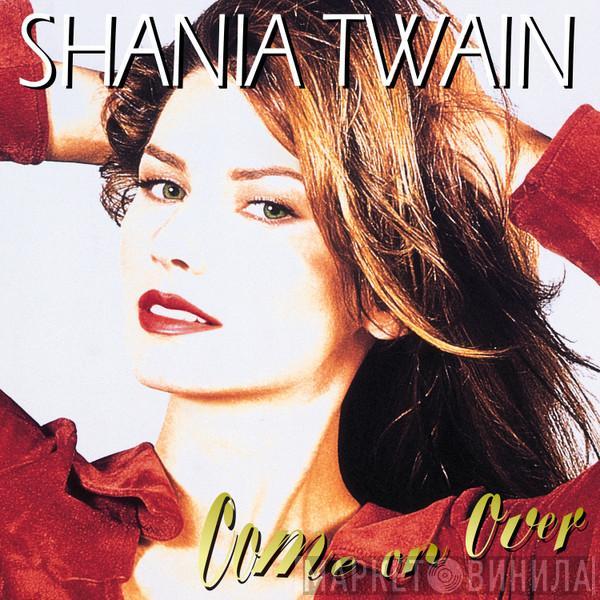  Shania Twain  - Come On Over (25th Anniversary Diamond Edition Super Deluxe)