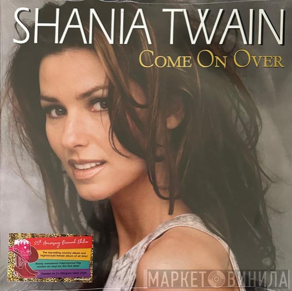 Shania Twain - Come On Over (25th Anniversary Diamond Edition)