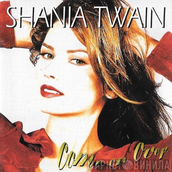  Shania Twain  - Come On Over