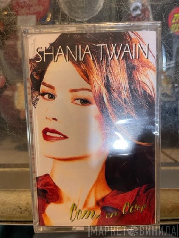  Shania Twain  - Come On Over