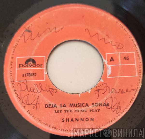  Shannon  - Let The Music Play = Deja La Música Sonar / Let The Music Play (Dub) Instrumental