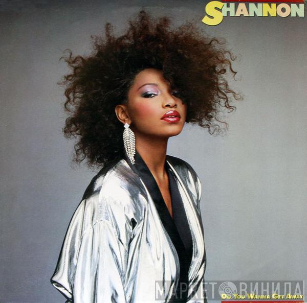 Shannon - Do You Wanna Get Away