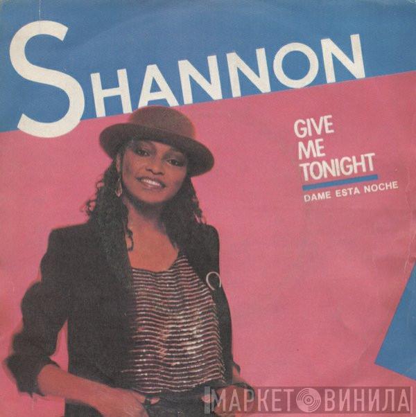 Shannon - Give Me Tonight = Dame Esta Noche