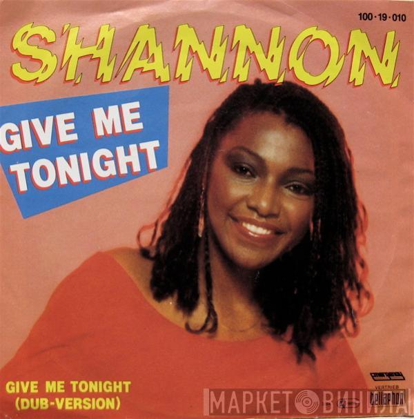 Shannon - Give Me Tonight