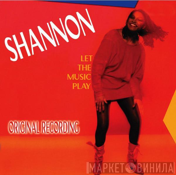  Shannon  - Let The Music Play (Original Recording)