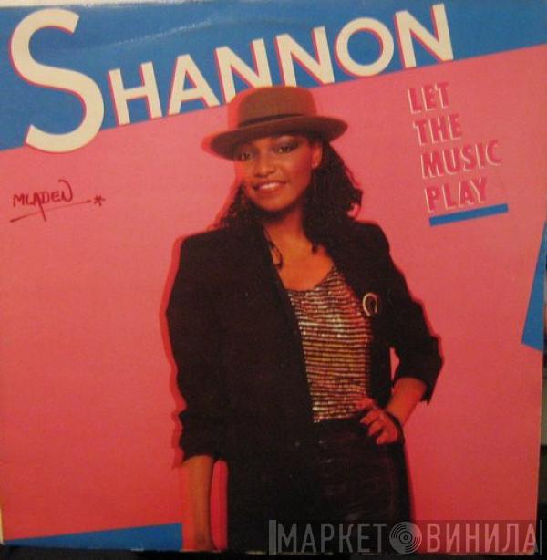 Shannon - Let The Music Play