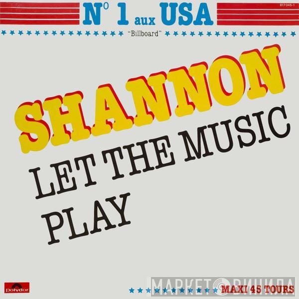  Shannon  - Let The Music Play