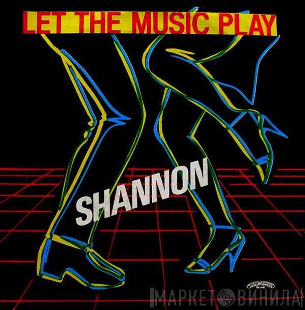  Shannon  - Let The Music Play