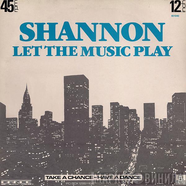  Shannon  - Let The Music Play