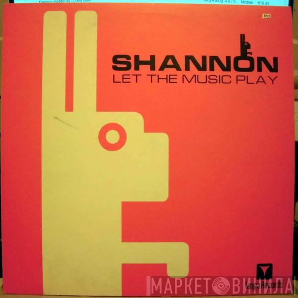  Shannon  - Let The Music Play