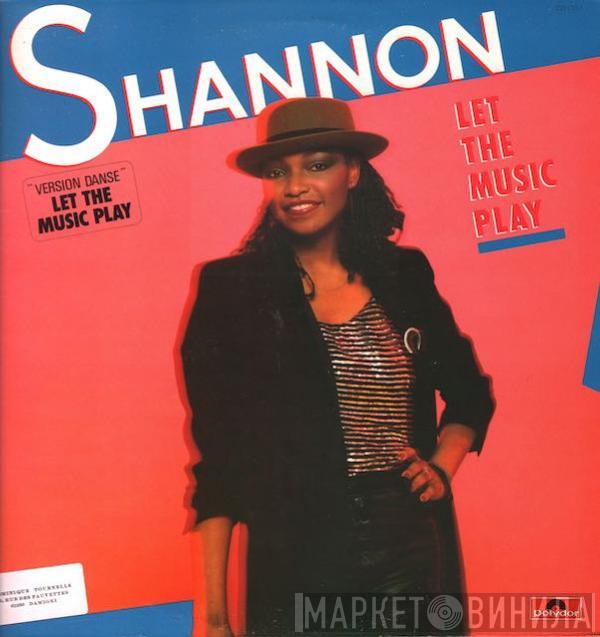  Shannon  - Let The Music Play