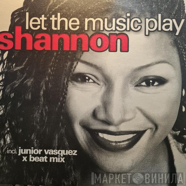  Shannon  - Let The Music Play