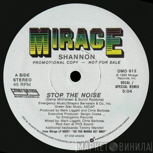 Shannon - Stop The Noise