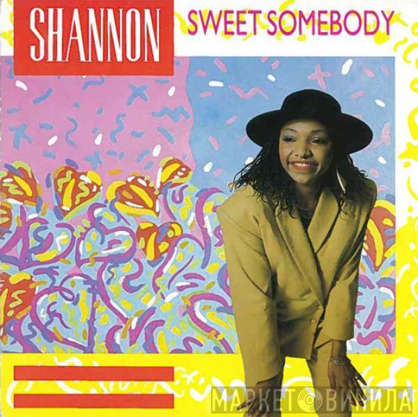 Shannon - Sweet Somebody