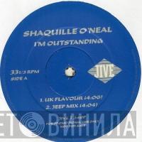 Shaquille O'Neal - I'm Outstanding