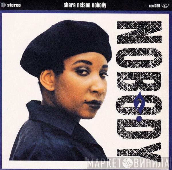 Shara Nelson - Nobody
