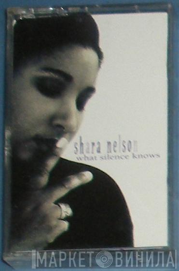  Shara Nelson  - What Silence Knows