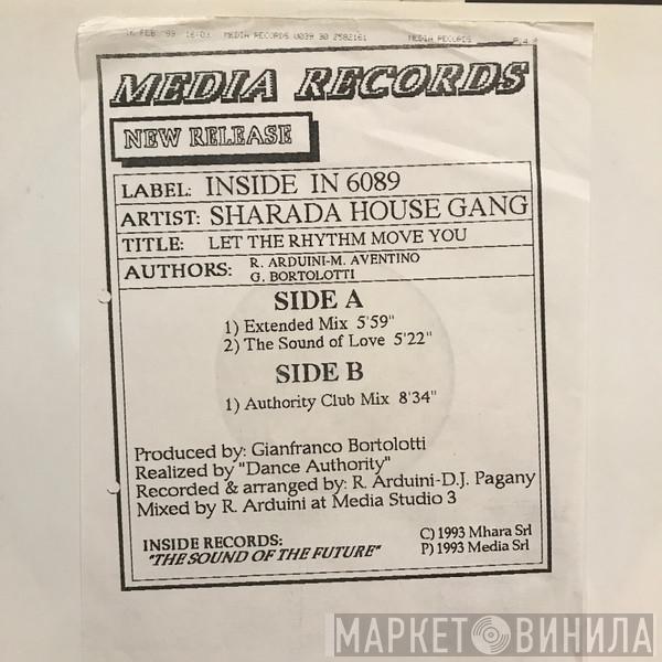 Sharada House Gang - Let The Rhythm Move You