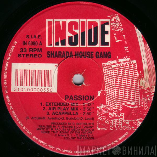  Sharada House Gang  - Passion