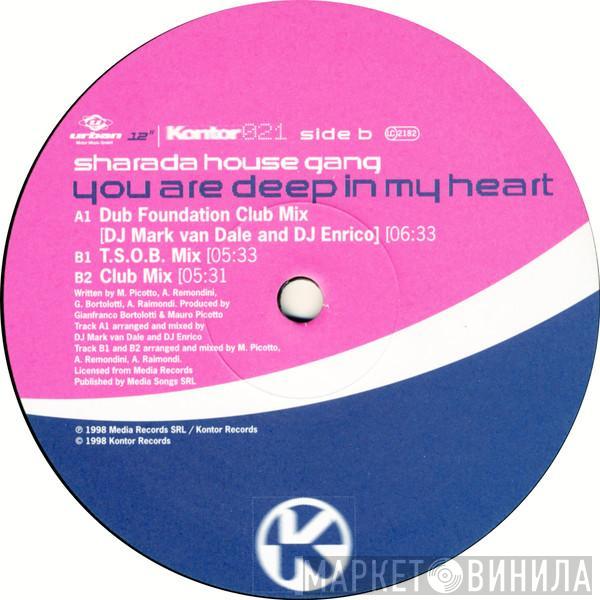 Sharada House Gang - You Are Deep In My Heart