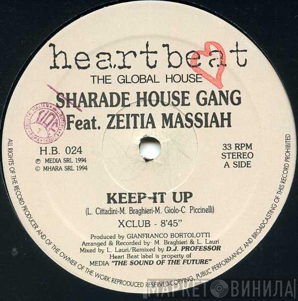 Sharada House Gang, Zeeteah Massiah - Keep It Up
