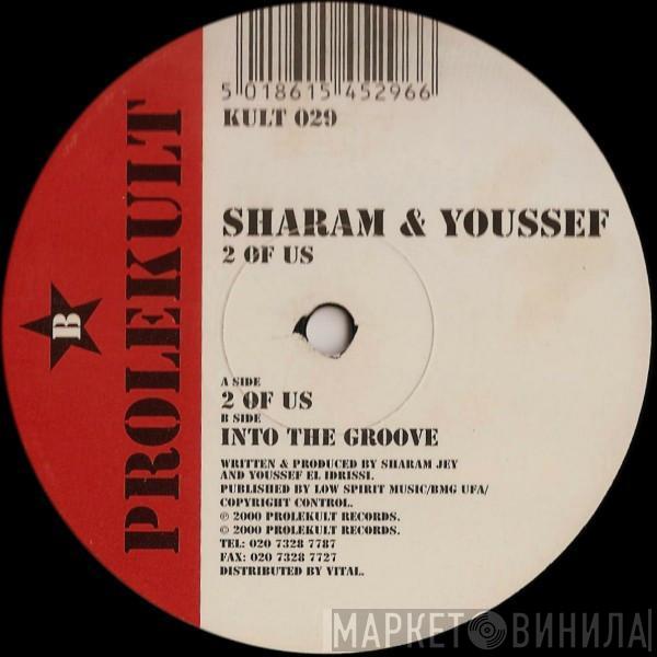 Sharam & Youssef - 2 Of Us