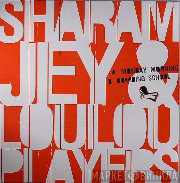 Sharam Jey, Loulou Players - Monday Morning / Boarding School