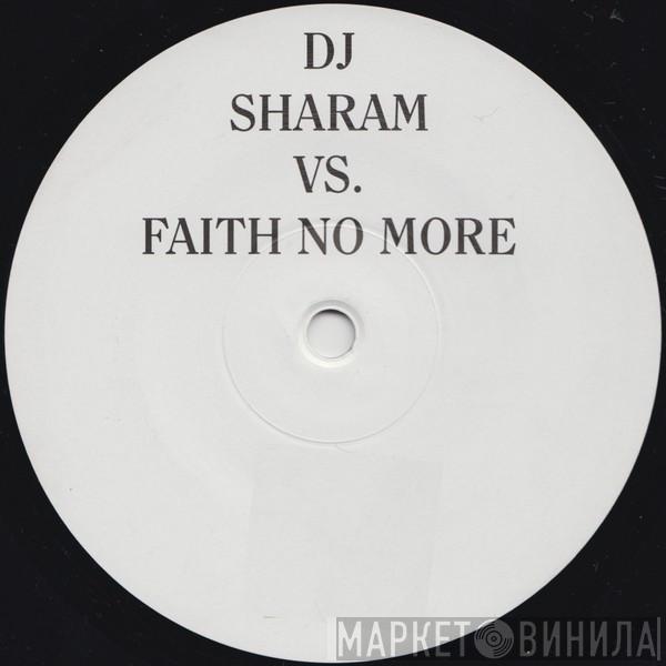 Sharam Jey, Faith No More - Last Cup Of Sorrow