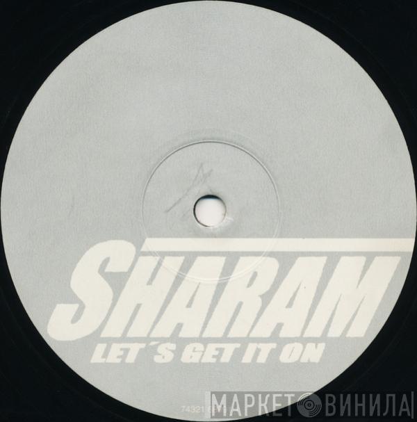 Sharam Jey - Let's Get It On