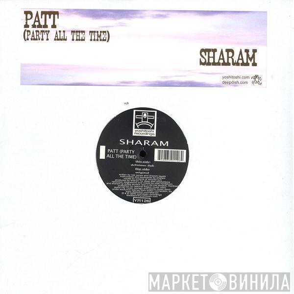  Sharam Tayebi  - PATT (Party All The Time)