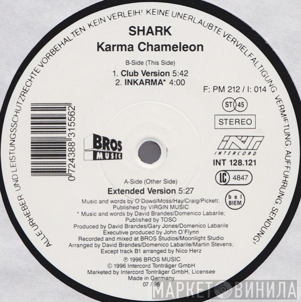 Shark  - Karma Chameleon