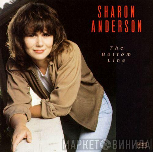 Sharon Anderson - The Bottom Line
