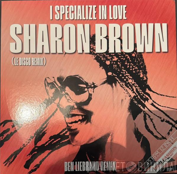 Sharon Brown - I Specialize In Love (Ben Liebrand Remix)