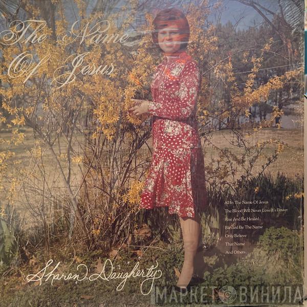 Sharon Daugherty - The Name Of Jesus