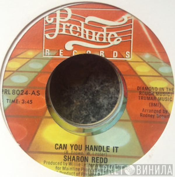 Sharon Redd - Can You Handle It / You Stayed On My Mind