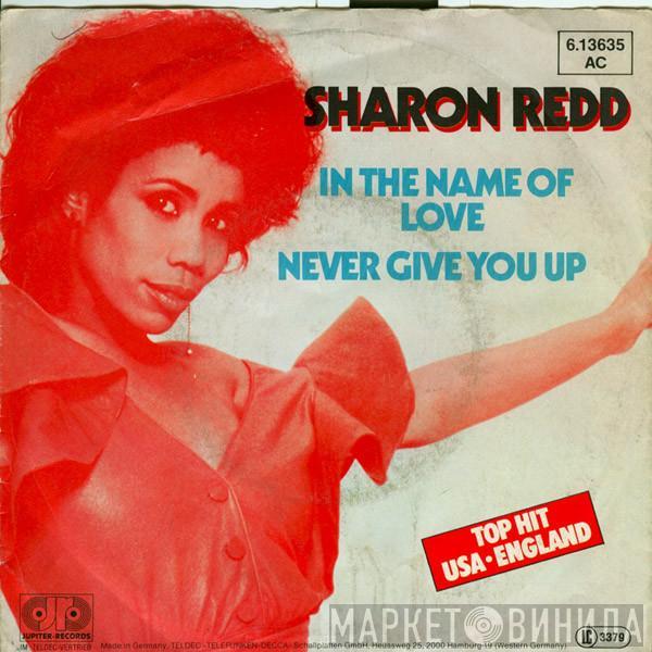 Sharon Redd - In The Name Of Love / Never Give You Up